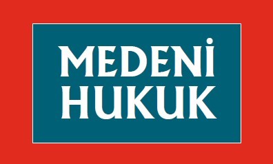 Medeni Hukuk
